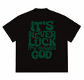 Camiseta Premium - Nunca foi sorte, Sempre foi Deus